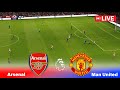 🔴LIVE : Arsenal vs Manchester United | Premier League 24/25 | Full Match Stream | Game Simulation