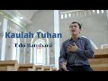 Kaulah Tuhan - Edo Batubara ( Official Music Video ) | GS Records