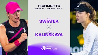 Iga Swiatek vs. Anna Kalinskaya | 2024 Dubai Semifinal | WTA Match Highlights