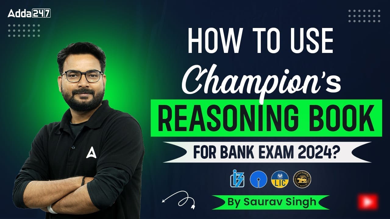 How To Use Champion's Reasoning For Bank Exam 2024? Saurav Singh - YouTube