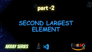 1. Second largest element in array | Java | GFG | Brute | Better | Optimal |