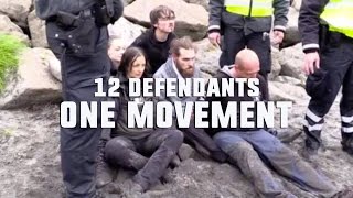 12 Defendants, One Movement. Warning Graphic Footage.