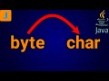 How To Convert Byte To Char In Java