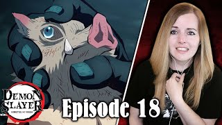 DON'T HURT MY BOY! - Demon Slayer Episode 18 Reaction