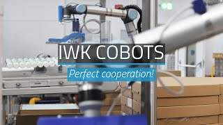 IWK Cobots - Perfect Cooperation!