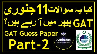 NTS GAT General Guess Paper | Part 2 | Most Important MCQs for 11th Jan 2025 | Aspirants of Future