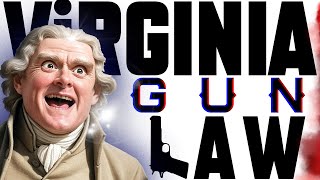 Virginia Gun Law WARNING – What You NEED to Know Before You Carry!