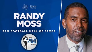 ESPN’s Randy Moss Talks Rodgers, Brady, Tyreek, Cowboys & More with Rich Eisen | Full Interview