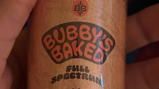 Bubbas Baked Edible Review.