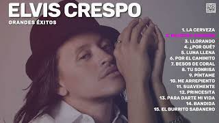 Elvis Crespo - Grandes Éxitos (Best Of / Greatest Hits)