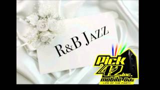 R & B Jazz Mix