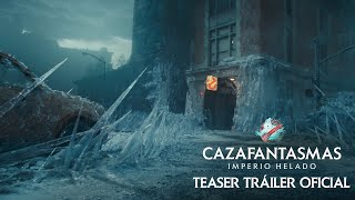 CAZAFANTASMAS: IMPERIO HELADO.  Teaser Tráiler oficial en español HD. Exclusivamente en cines.