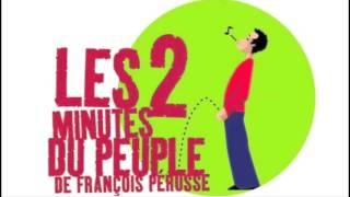 Les 2 minutes du peuple - Calembours stupides - Aznavour – François Pérusse (Europe)