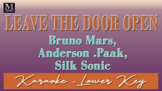 Leave The Door Open - Karaoke (Bruno Mars, Anderson .Paak, Silk Sonic | Lower Key)