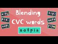 CVC Words | SATPIN words | Phonics Blending