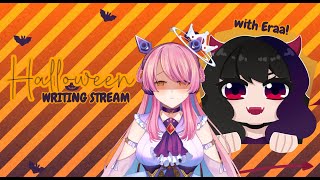 HALLOWEEN WRITING STREAM 2024 ft Eraa【#Yumeria_Live | Project Yoru】