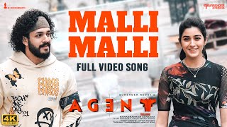 Malli Malli Full Video Song [4K] | Agent Video Songs | Akhil Akkineni, Mammootty | Hiphop Tamizha