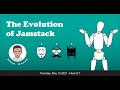 The Evolution of Jamstack by Ishan Anand