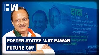 Poster Projects Ajit Pawar As The Future CM Of Maharashtra | HW News English