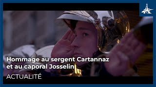 Hommage au sergent Cartannaz et au caporal Josselin