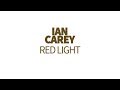 Ian Carey - Red Light