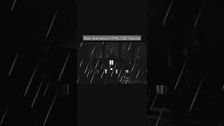 Rain Animation HTML CSS Tutorial | @codecompanion93 | #html #css #frontenddevelopment #shorts