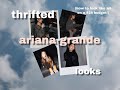 THRIFTED ARIANA GRANDE INSPIRED OUTFITS ON A BUDGET! (+ trying to recreating her insta pics!)