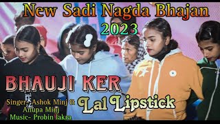 BHAWJI KER LAAL LIPSTICK //SADI NAGDA BHAJAN VIDEO SONG 2023 // SADI MASHUP // NON-STOP MASHUP.