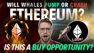 What Whales Do Next Could MAKE OR BREAK Ethereum! Time To Buy?