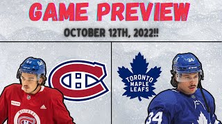 Habs VS Leafs Preview - October 12th, 2022