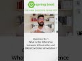 Question No. 1:What is the difference between @Controller and @RestController Annotation #springboot