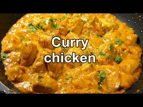 Tasty Chicken Curry Easy Dinner Recipes to Make at Home – Cooking ...