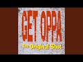 Get Oppa (Extended Mix)