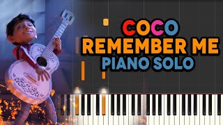 Remember Me - Piano Solo Version (From Disney/Pixar Coco) [Synthesia Tutorial]