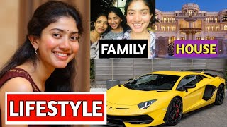 Sai Pallavi lifestyle 2020 | Biography, Family, Boyfriend, Career, Facts, Net worth,cars, House, age
