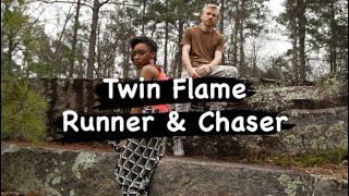 Twin Flame Runner & Chaser || Our Perspective