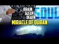 Brain Death - Scientific Miracle of Quran