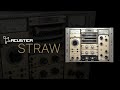 STRAW | Demo