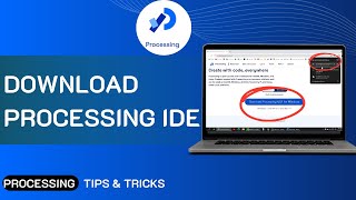 How To Download And Install Processing IDE | Open Source Software