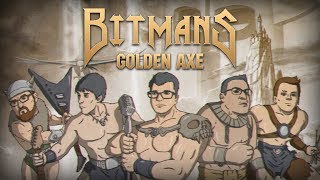 Bitmans – Golden Axe