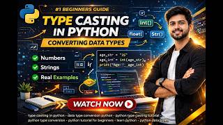 Python Type Casting Tutorial | Convert int, float & str Easily
