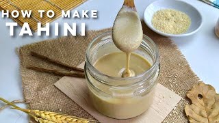 Easy Homemade Tahini Recipe | How to make Tahini
