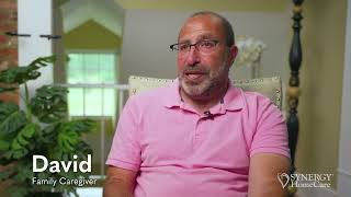 David's Story | Quality In-Home Care for Family Caregivers | SYNERGY HomeCare 15 Second Testimonial