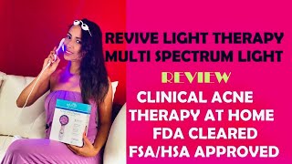 Review of Revive Multi Spectrum Light clinical home acne treatment device