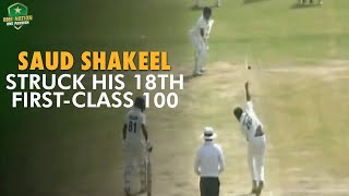 Saud Shakeel struck his 18th first-class 💯 | SNGPL vs HEC | President's Trophy 2023-24