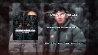 BAGDAT \u0026 BAGDAULET - SENDEI ADAM JOK, СЕНДЕЙ АДАМ ЖОҚ (speed up)