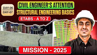 Day 6: Basics of Structural Engineering ||  Complete ETABS Software || Akshay Kamath