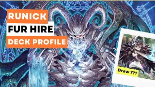 Runick Fur Hire Deck Profile + Discussion