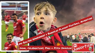 My Barnsley v Bolton Wanderers Playoff Football Adventure- Goal, Celebrations, Pyro & Pitch Invasion