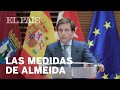 #CORONAVIRUS | MARTÍNEZ-ALMEIDA anuncia las medidas del Ayuntamiento de MADRID